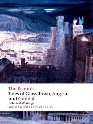 cover image of Tales of Glass Town, Angria, and Gondal